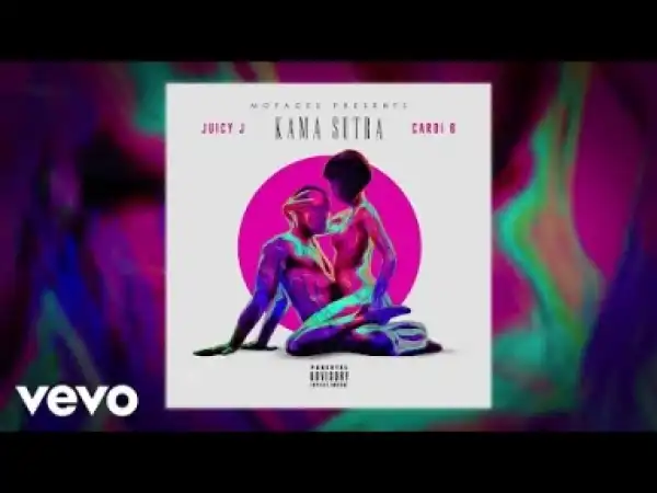 Video: Juicy J Feat. Cardi B - Kamasutra